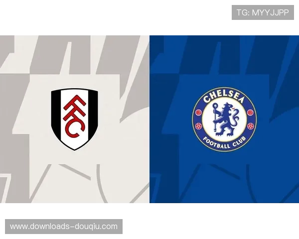 富勒姆vs切尔西：伦敦德比迎新帅，蓝军争四关键战